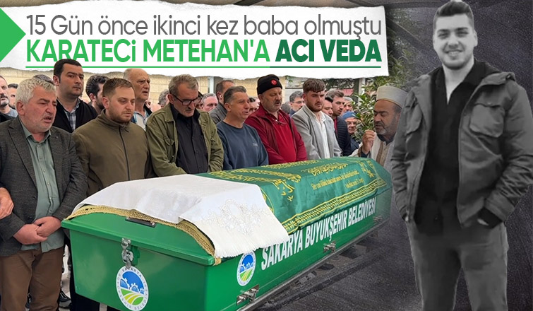 Karateci Metehan Kabasakal toprağa verildi