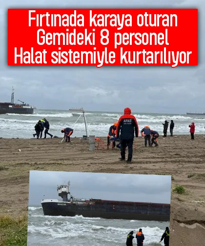 Karaya oturan gemideki 8 personel böyle kurtarılıyor