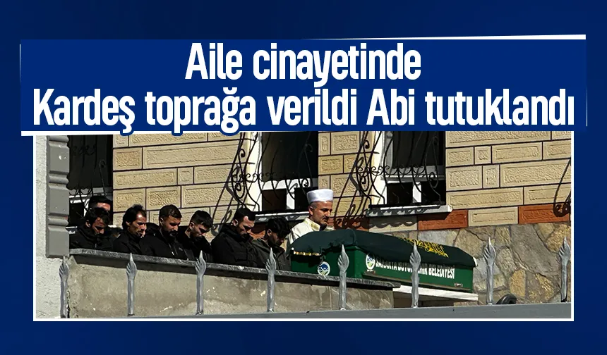 Kardeşlerden biri toprağa diğeri cezaevine gitti