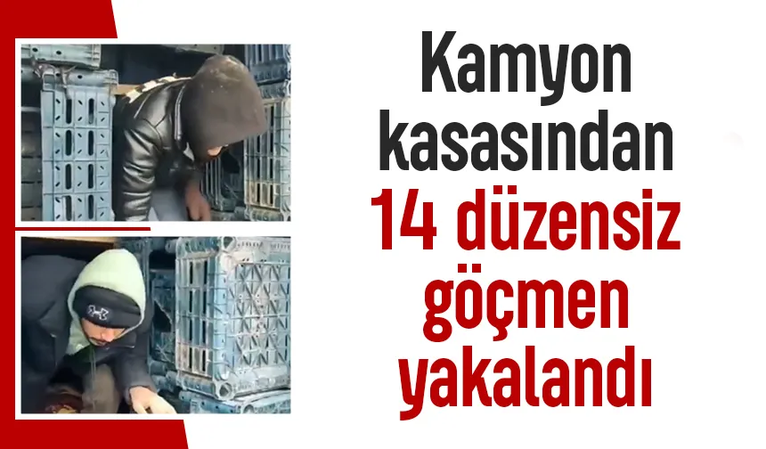 Kasalar arasından 14 kaçak Afgan çıktı