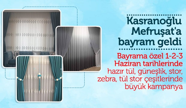 Kasranoğlu Mefruşata Bayram Geldi