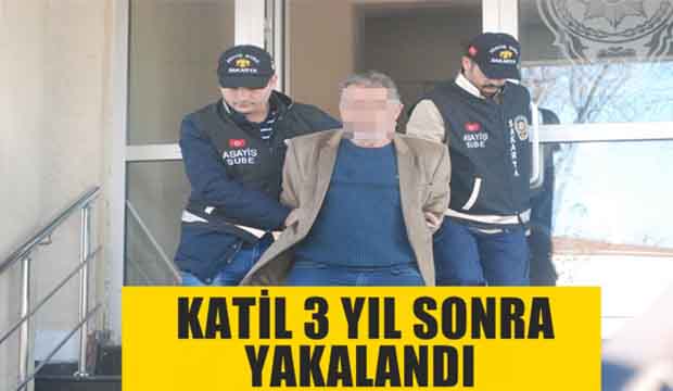 Katil 3 yıl sonra yakalandı 