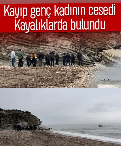 Kayıp genç kadının cesedi bulundu