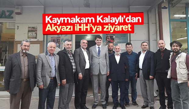 Kaymakam Kalaylı dan İHH ya Ziyaret