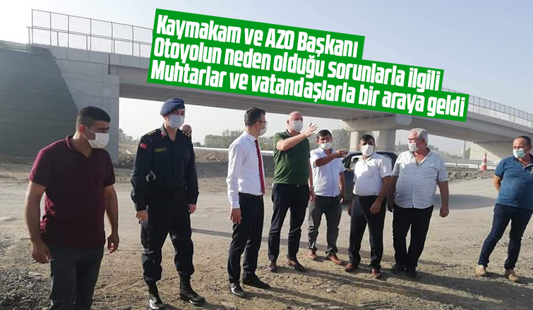 Kaymakam ve AZO Başkanı sorunları dinledi