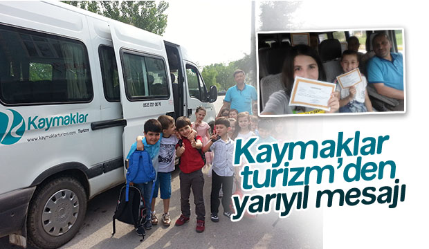  Kaymaklar Turizmden Yarıyıl Mesajı