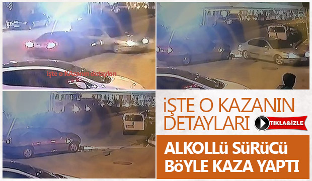 Kaza anı kamerada Böyle çarptı