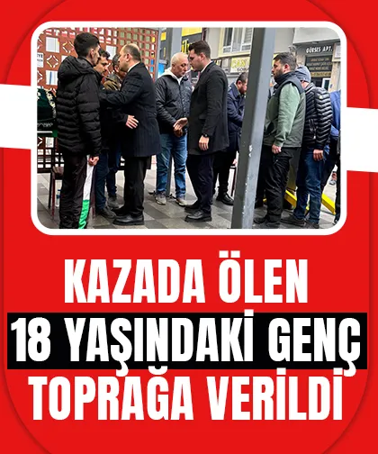 Kaza kurbanı gence acı veda