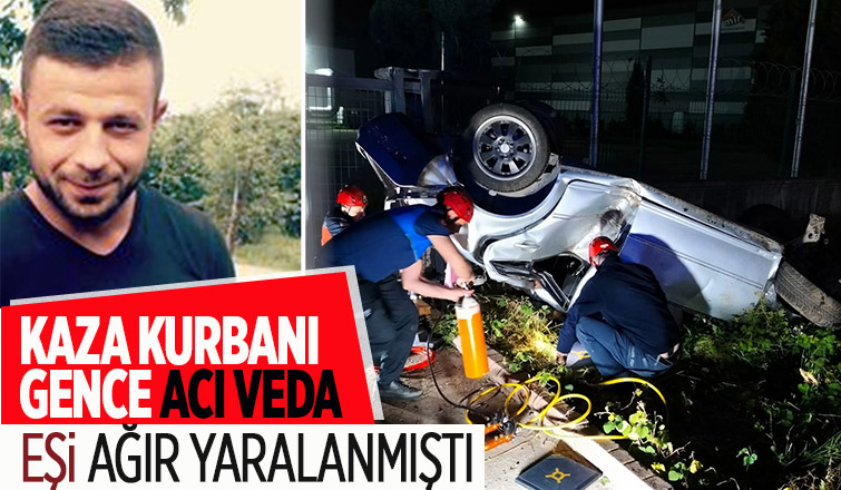 Kazada ölen genç toprağa verildi