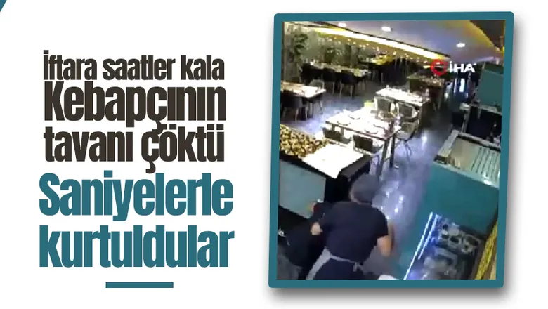 Kebapçının tavanı çöktü; İşte o anlar
