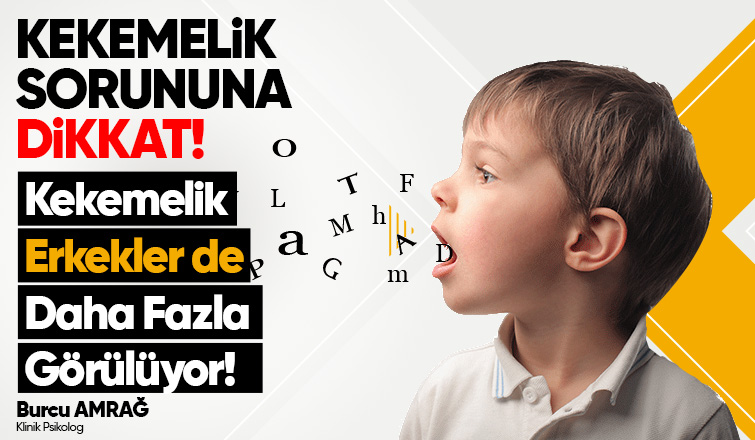 Kekemelik Sorununa Dikkat! Kekemelik Erkekler de Daha Fazla Görülüyor!