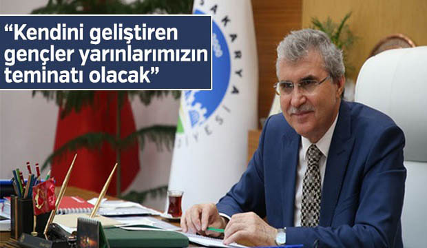 Kendini geliştiren gençler yarınlarımızın teminatı olacak