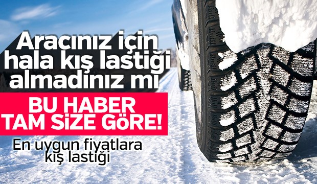 Kış Lastiğinde Kampanya