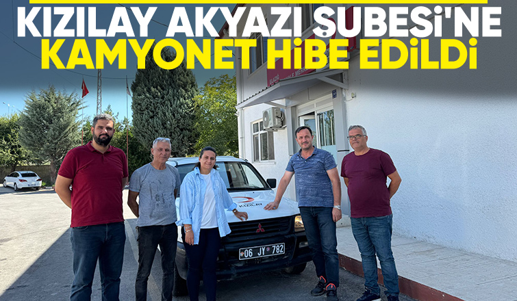 Kızılay Akyazı Şubesi'ne araç desteği
