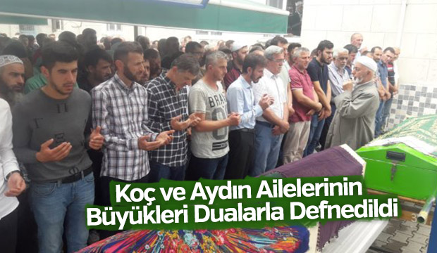 Koç ve Aydın Ailelerinin Acı Günü