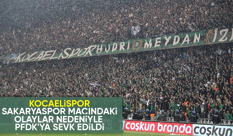 Kocaelispor'a Sakaryaspor maçındaki olaylar nedeniyle ceza yolda