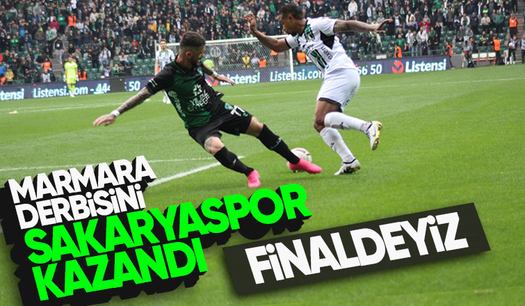 Kocaelispor'u yenen Sakaryaspor finalde