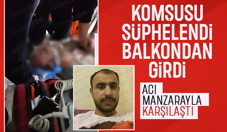 Komşusunun cansız bedenini buldu