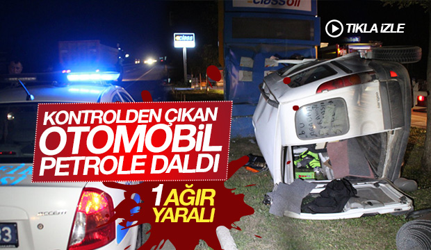 Kontrolden Çıkan Otomobil Petrole Daldı