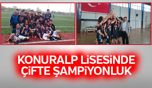 Konuralp Lisesinden Çifte Şampiyonluk