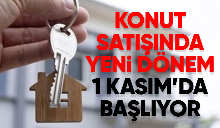 Konut satışında yeni dönem başlıyor