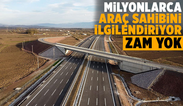  Köprü ve otoyollara zam 