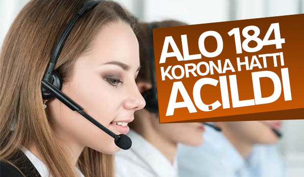 Korona Danışma Hattı Alo 184 hizmete açıldı