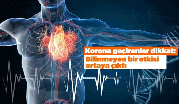 Koronanın bilinmeyen bir etkisi daha ortaya çıktı