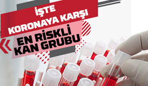 Koronaya karşı en etkili kan grubu açıklandı