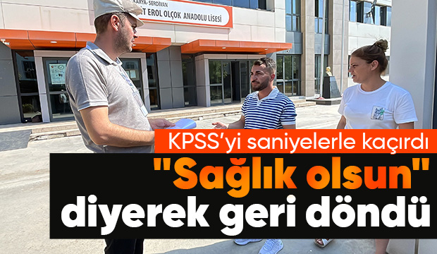 KPSS’yi saniyelerle kaçırdı