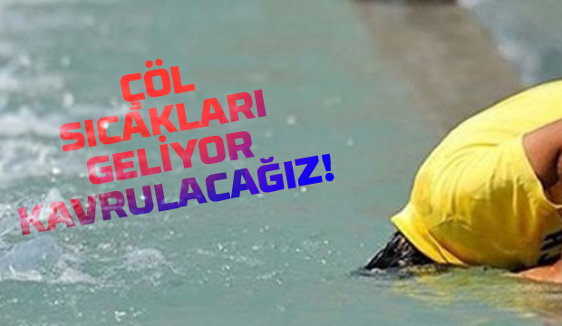 Kritik uyarı kavrulacağız