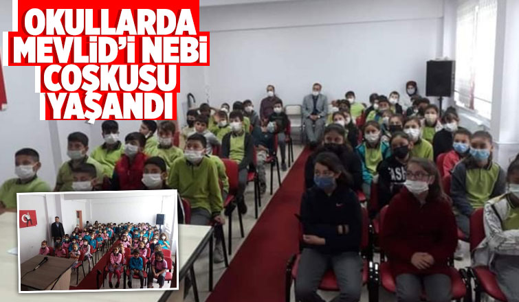 Küçücek'te okullarda Mevlid-i Nebi coşkusu yaşandı