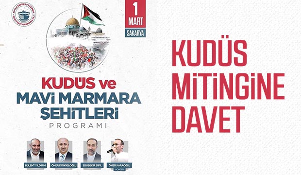 KUDÜS MiTiNGiNE DAVET