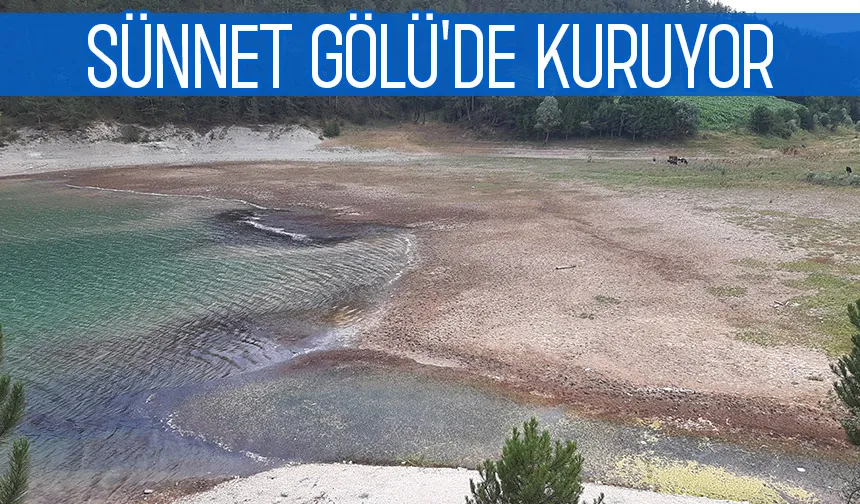 Kuraklık Sünnet Gölü'nü'de vurdu