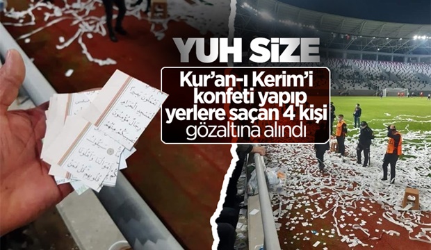 Kur’an-ı Kerim sayfalarını konfeti yaptılar