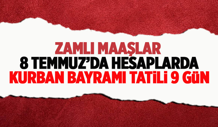 Kurban bayramı tatili 9 gün