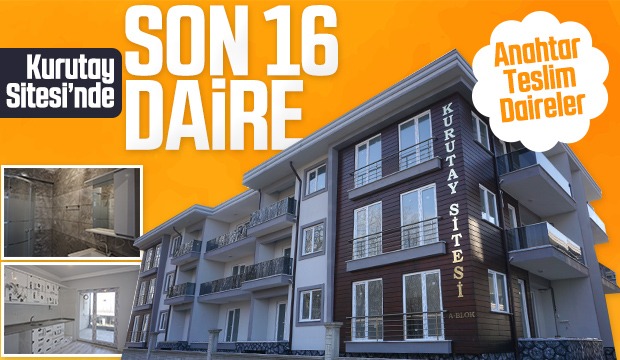 Kurutay Sitesinde Son 16 Daire 