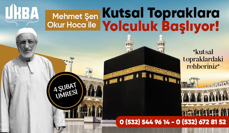 Kutsal Topraklara Davet: Haydi, Umre’ye!