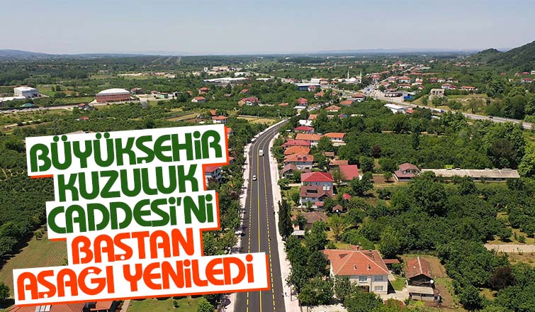 Kuzuluk Caddesi’nin çehresi değişti