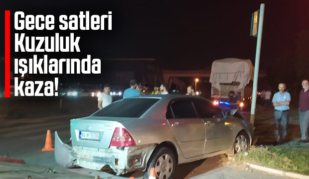 Kuzuluk ışıklarında kaza