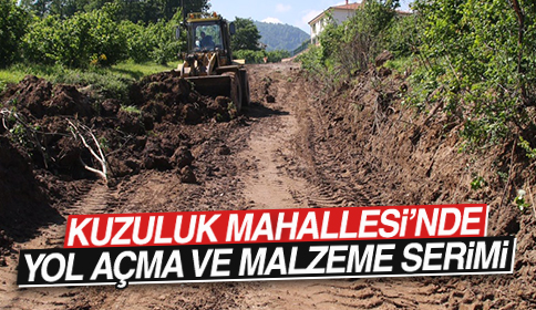 Kuzuluk Mahallesinde Yol Açma ve Malzeme Serimi