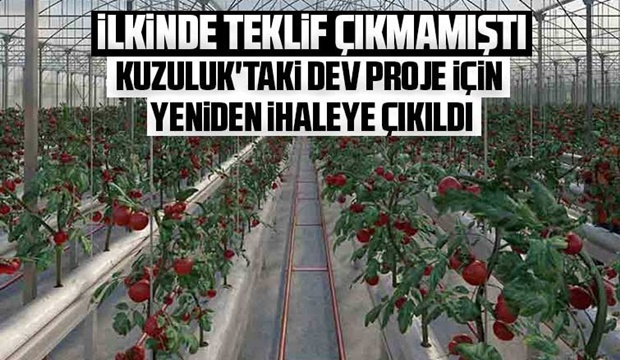 Kuzuluk'taki dev proje için yeniden ihaleye çıkıldı