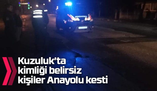 Kuzulukta Kimliği Belirsiz Kişiler Ana Yolu kesti