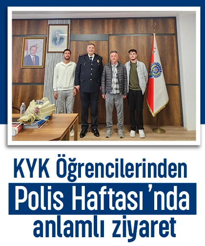 KYK Öğrencilerinden Polis Haftası’nda anlamlı ziyaret