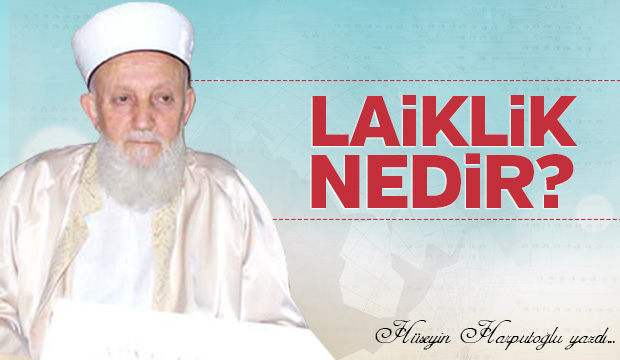 LAİKLİK NEDİR
