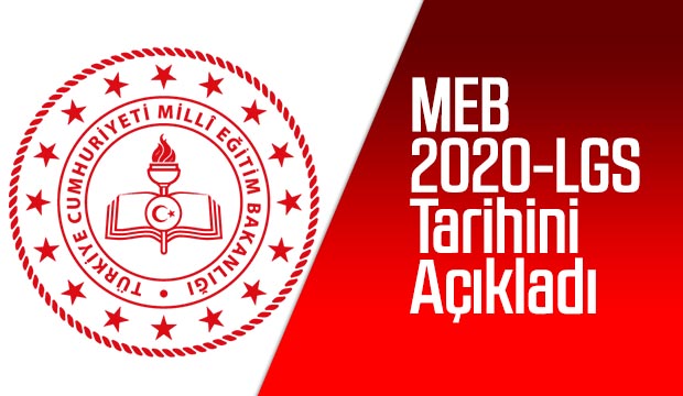 LGS 2020 tarihi açıklandı