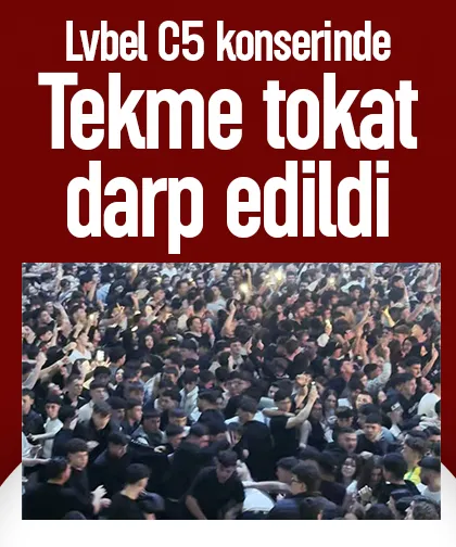 Lvbel C5 konserinde ortalık karıştı; Tekme tokat darp edildi