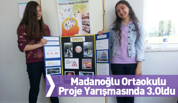 Madanoğlu Ortaokulu Proje Yarışmasında 3. Oldu