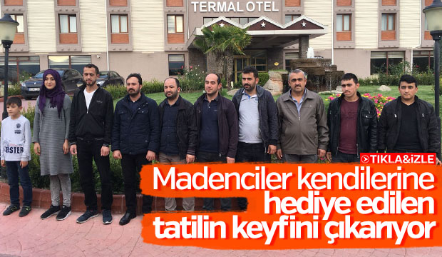 Madenciler Kaplıca Tatilinin Tadını Çıkarıyor