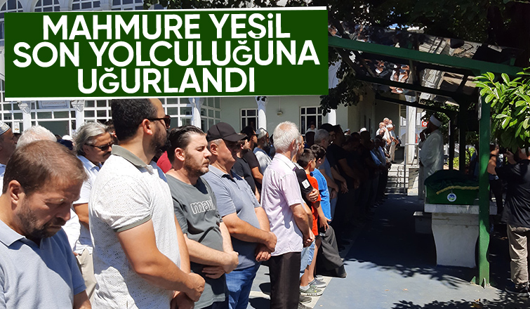 Mahmure yeşil son yolculuğuna uğurlandı
